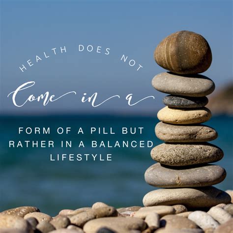 Balanced Healthy Life Mind Body Spirit Favorite Quotes Best Quotes