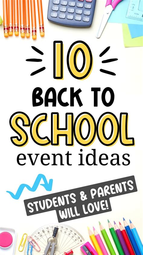 10 Fun Back To School Event Ideas Room Mom Rescue