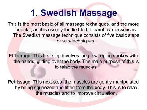 1 Swedish Massage This Is The Most Basic Of All Massage Techniques