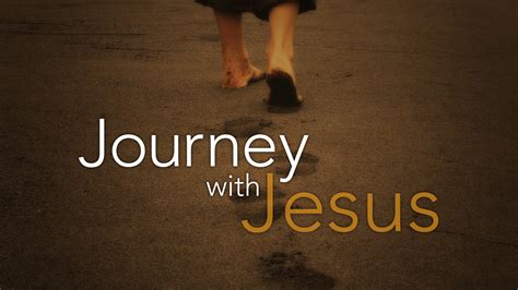 Our Relationship With Jesus Is A Journey The Light Of Christ Journey