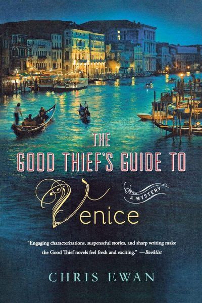 Good Thiefs Guide To Venice Von Chris Ewan Portofrei Bei Bücherde