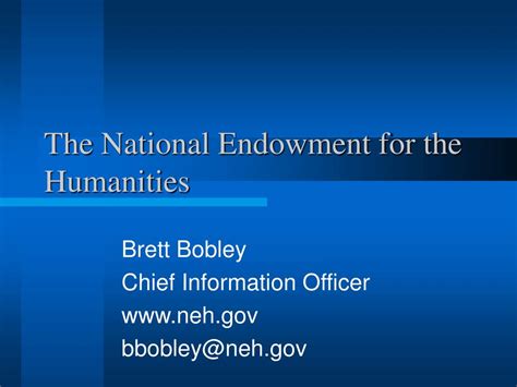 Ppt The National Endowment For The Humanities Powerpoint Presentation