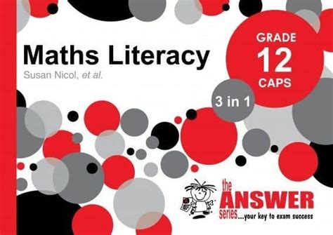 The Answer Series Mathematical Literacy Grade 12 3 In 1 Think Books