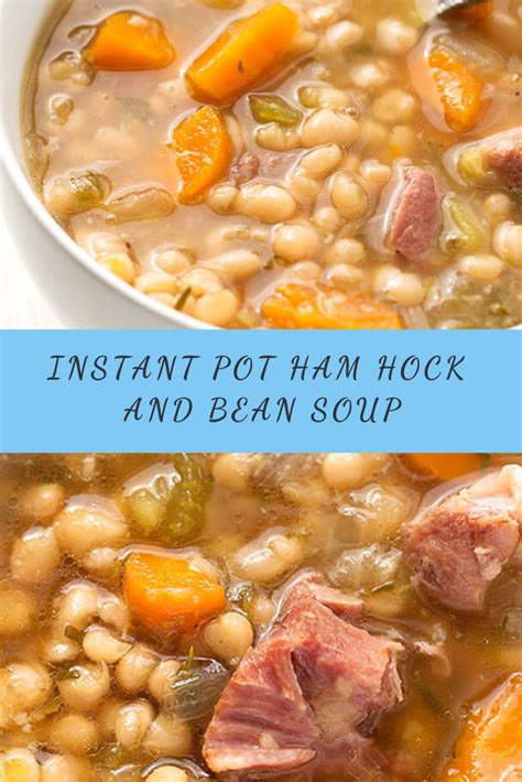Instant Pot Ham Hock And Bean Soup Recipe