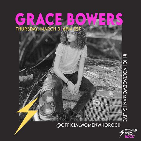 Icymi Highvoltagewoman Ig Live Featuring Grace Bowers — Women Who Rock