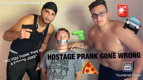 hostage prank gone wrong cops called youtube