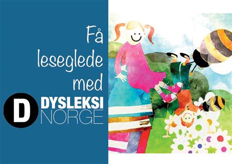 Få Leseglede Med Dysleksi Norge Lillesand Folkebibliotek