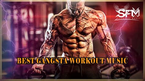 Best Gangsta Gym Hip Hop Workout Songs And Music Mix By Svet Fit
