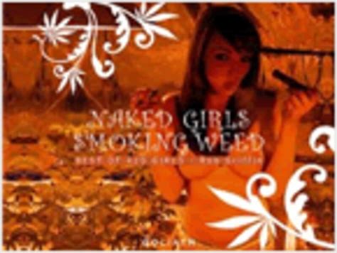 naked girls smoking weed best of 420 girls entertainment thrillist los angeles