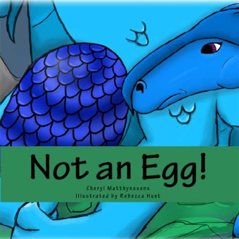 not an egg audible audio edition cheryl matthynssens valerie gilbert dragons