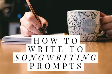 How To Write To Songwriting Prompts • Songfancy Songwriting Tips And Inspiration For The