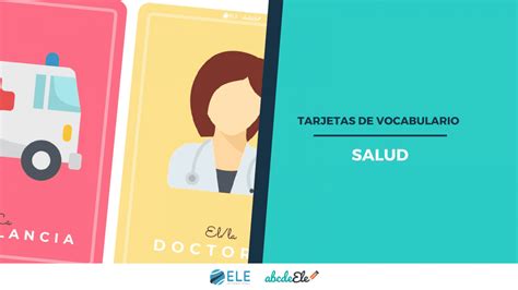 Tarjetas De Vocabulario Sobre Salud Eleinternacional