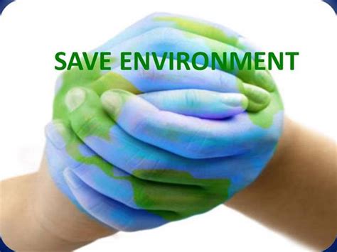 Save Environment Authorstream