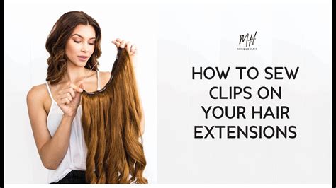 how to sew a clip on your hair extensions minque hair youtube