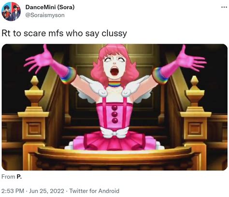 Rt To Scare Mfs Who Say Clussy Geiru Toneido Ace Attorney Clown Girl Know Your Meme