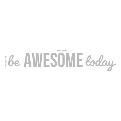 Positive Quote Be Awesome Today Inspirational Quotes Etsy