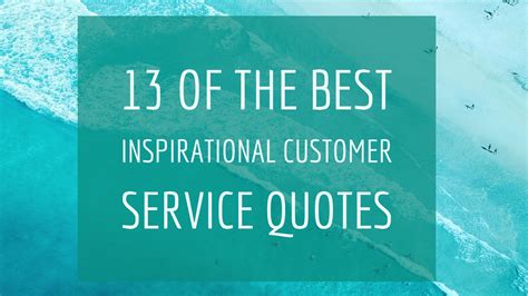 Motivational Customer Service Quotes