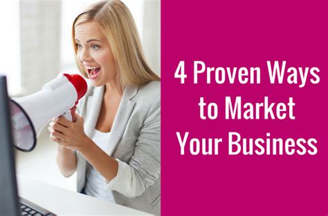 4 Proven Ways To Market Your Business The Digital Duchess