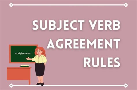 Subject Verb Agreement Rules For Sentences Studylexa