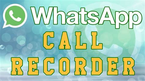 Whatsapp Call Recorder How To Record Call On Whatsapp Recording