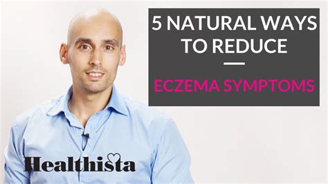 5 Natural Ways To Reduce Eczema Symptoms Healthista