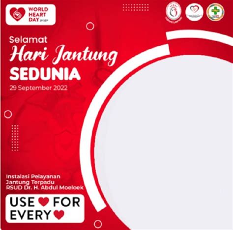 17 Link Twibbon Hari Jantung Sedunia 2022 Bingkai Foto Paling Populer Untuk Status Medsos Pada