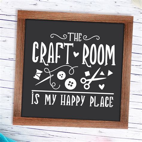 Craft Room Is My Happy Place Svg Files Sayings Crafting Svg Etsy