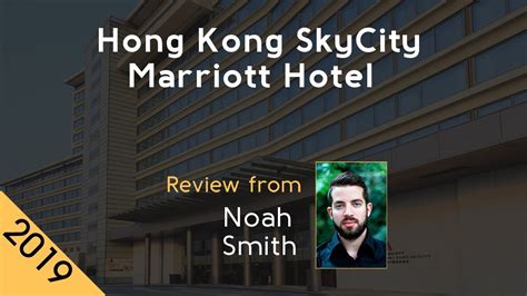Hong Kong Skycity Marriott Hotel 5 Review 2019 Youtube