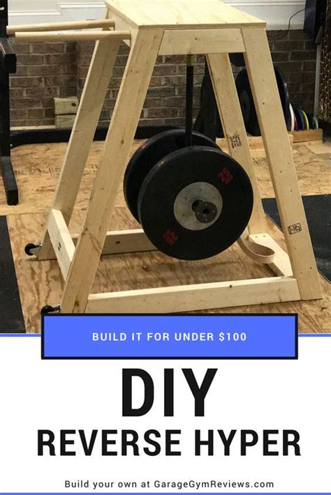 Do you find it difficult to having a garage gym and being my own boss is amazing. DIY Reverse Hyper Machine for Under $100 | Diy gym equipment, No equipment workout, Diy gym