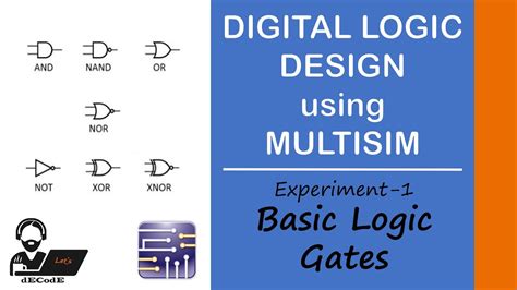 Introduction To Digital Logic Design Lab Using Multisim 1basic