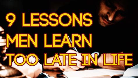 Wisdom Unveiled 9 Essential Life Lessons Men Discover Too Late May