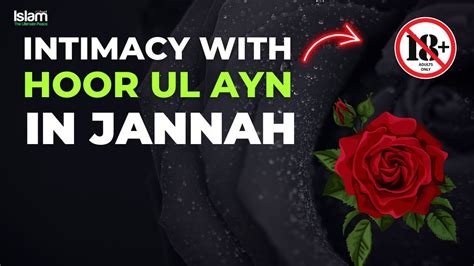 Intimacy With Hoor Ul Ayn In Jannah Only For Adults Youtube