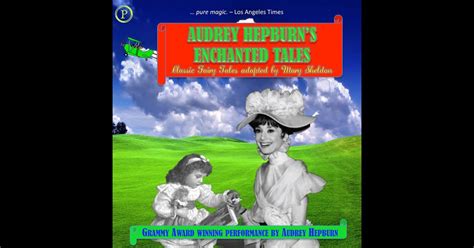 Listen To A Free Sample Or Buy Audrey Hepburns Enchanted