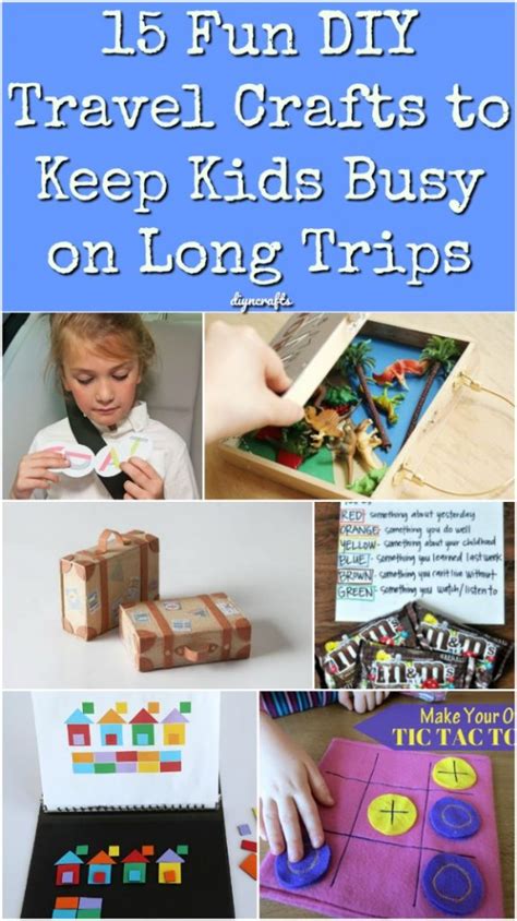15 Fun Diy Travel Crafts To Keep Kids Busy On Long Trips Diy And Crafts