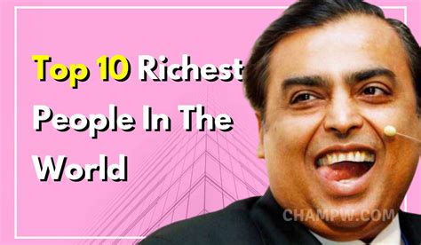 The richest man in apart from a multitude of businesses in malaysia, his companies have investments in many countries throughout asia. Top 10 Richest People In The World On November 20, 2020
