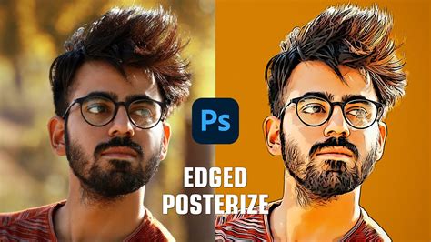 Turn A Photo Into An Illustration Edged Posterize In Photoshop 2021