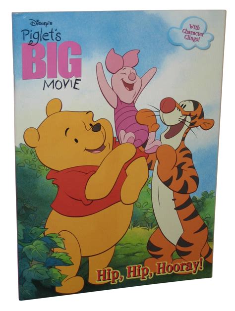 Disney Winnie The Pooh Piglets Big Movie Hip Hip Hooray Book W