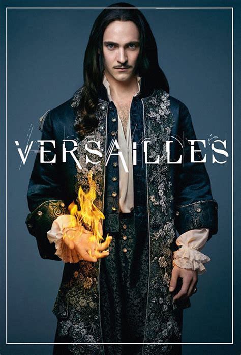 Versailles Season 1 Watch Full Episodes For Free On Wlext