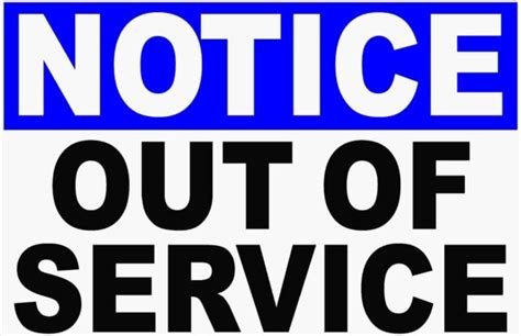 Notice Out Of Service Sign Size Options Business Signs Do Not Use Ebay