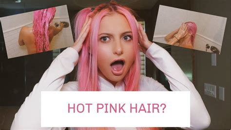 Dying My Hair Hot Pink Youtube