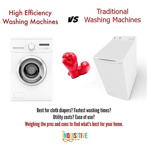 He Washing Machines Vs Traditional Washing Machines The