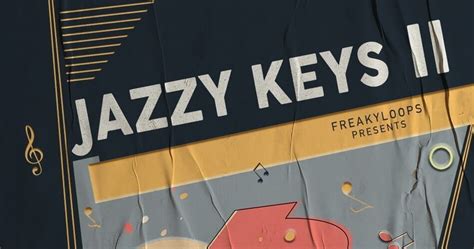 Jazzy Keys Vol 2 Sample Pack By Freaky Loops Dawcrash
