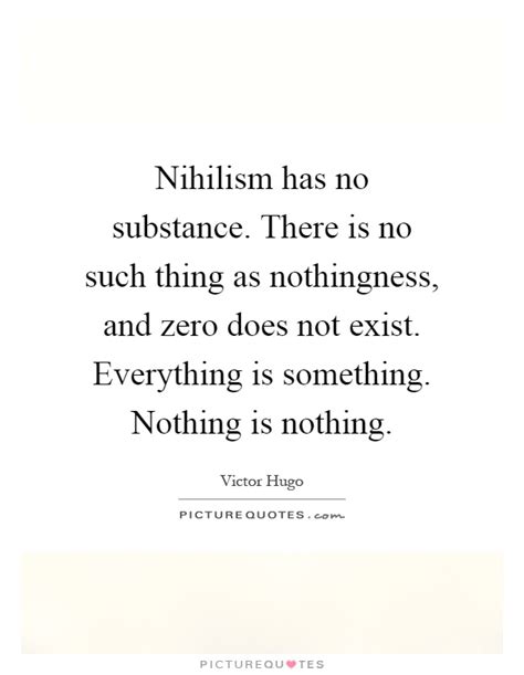 Nothingness Quotes And Sayings Nothingness Picture Quotes Page 4
