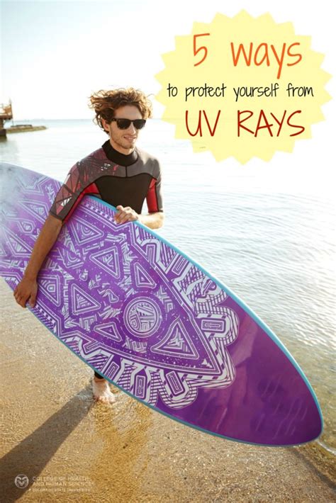 5 Ways To Protect Yourself From Uv Rays