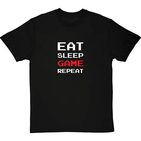 eat sleep game repeat t shirt redmolotov
