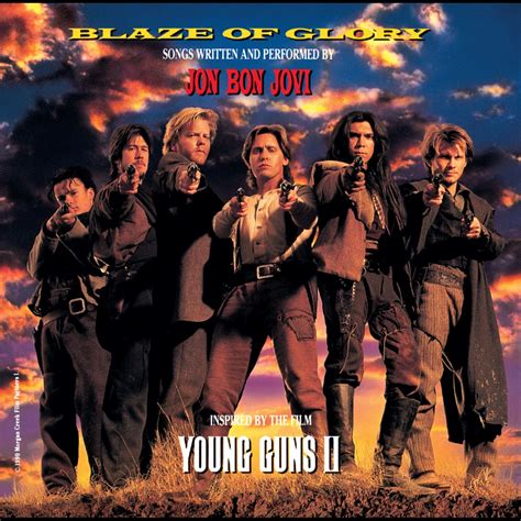 ‎blaze Of Glory Inspired By The Film Young Guns Ii By Jon Bon Jovi