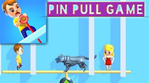 Pin Pull Gameplay Pin Pull Game Best Levels Pin Pull All Levels