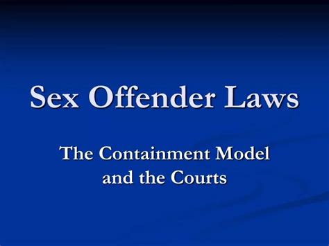 Ppt Sex Offender Laws Powerpoint Presentation Free Download Id4037185