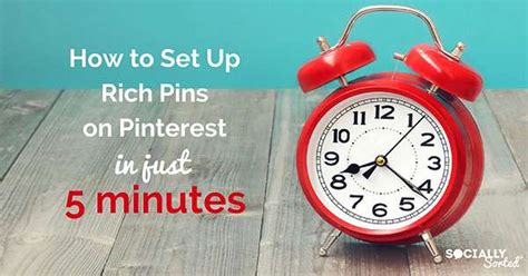 how to set up rich pins on pinterest in just 5 minutes socially sorted