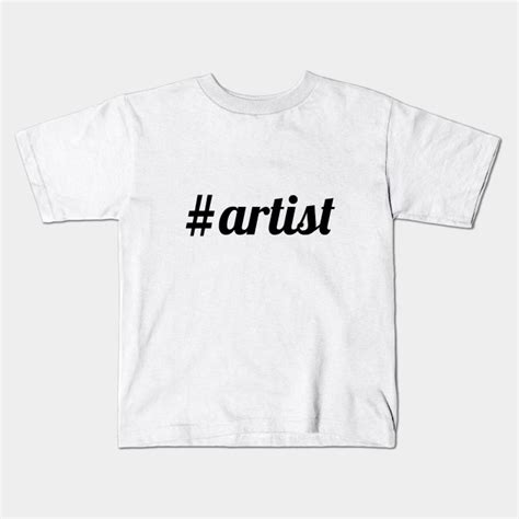 Hash Tag Artist Hash Tag Artist Kids T Shirt Teepublic T Shirt